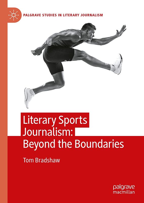 Literary Sports Journalism: Beyond the Boundaries