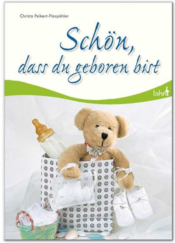 Schön, dass du geboren bist