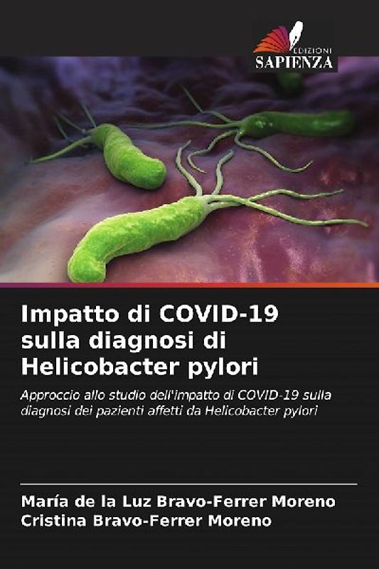 Impatto di COVID-19 sulla diagnosi di Helicobacter pylori