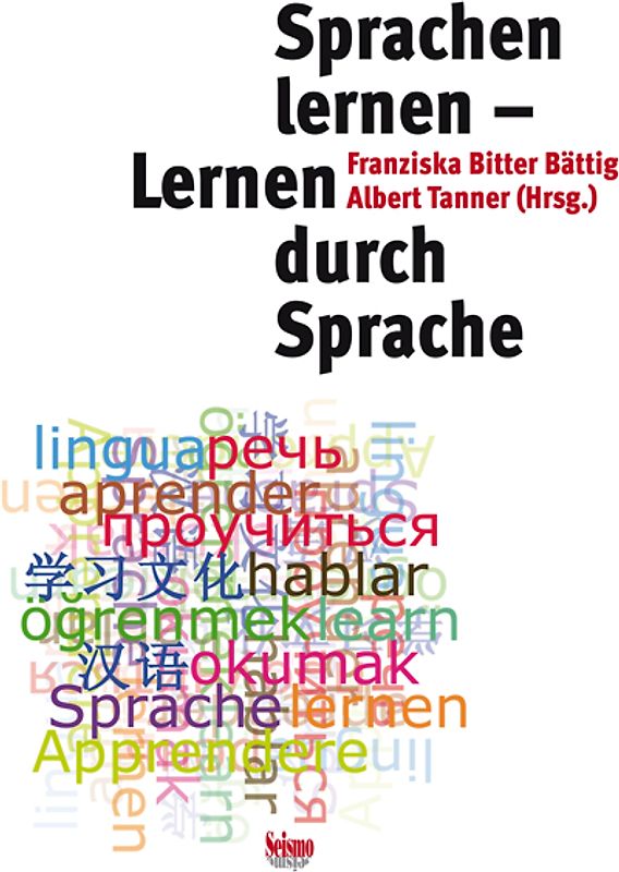 Sprachen lernen - Lernen durch Sprachen