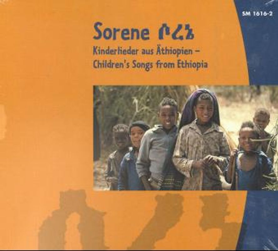 Sorene. Kinderlieder aus Äthiopien