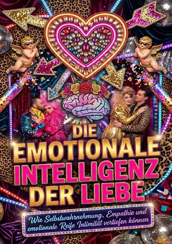 Die Emotionale Intelligenz der Liebe