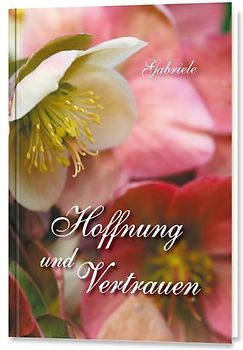 Hoffnung und Vertrauen