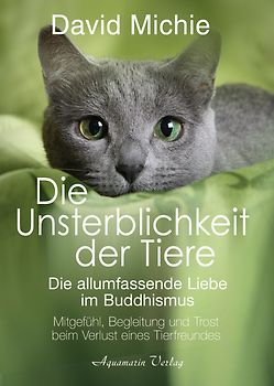 Die Unsterblichkeit der Tiere