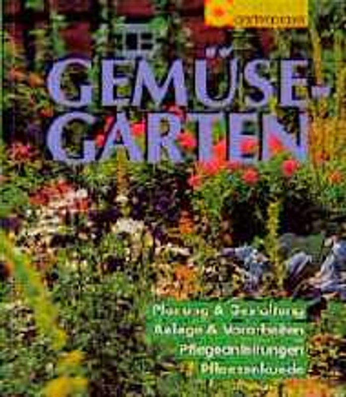 Der Gemüsegarten