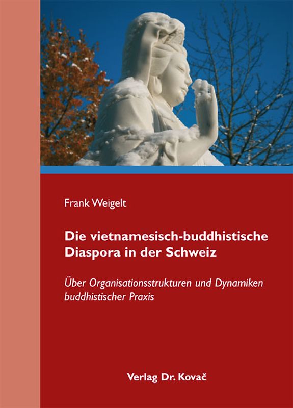 Die vietnamesisch-buddhistische Diaspora in der Schweiz
