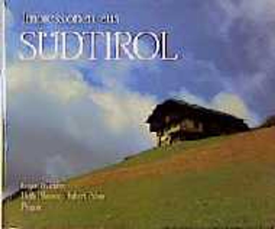 Impressionen aus Südtirol