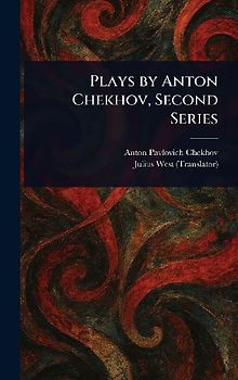 Plays by Anton Chekhov, Second Series