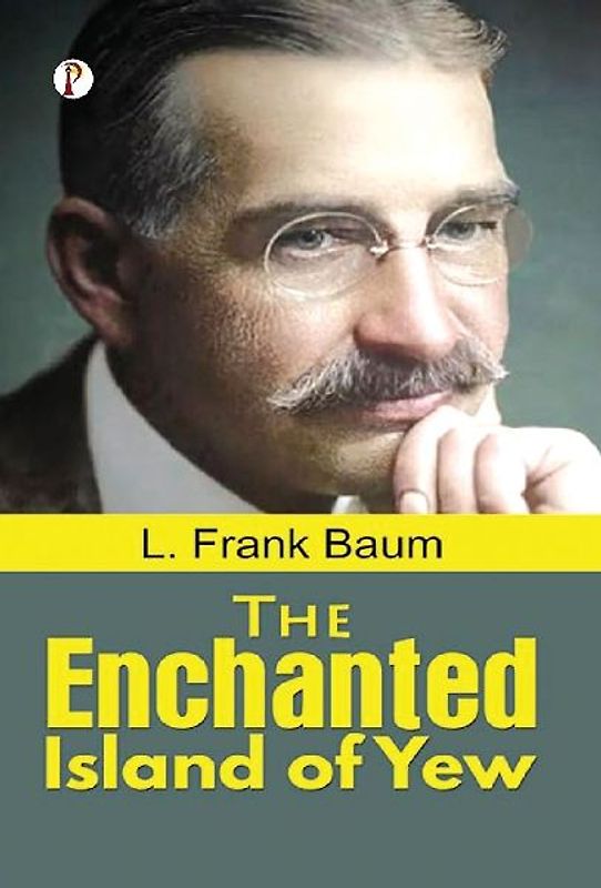 The Enchanted Island of Yew