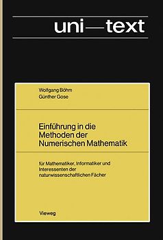 Einführung in die Methoden der Numerischen Mathematik