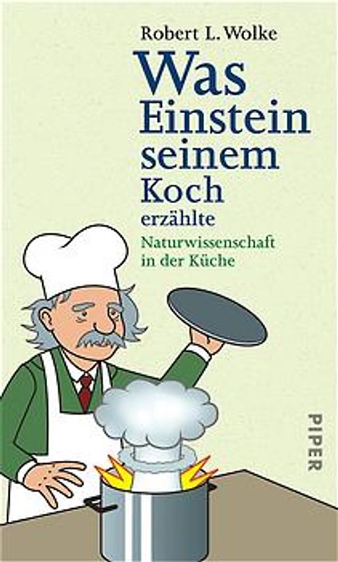 Was Einstein seinem Koch erzählte