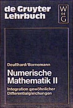 Numerische Mathematik / Integration gewöhnlicher Differentialgleichungen