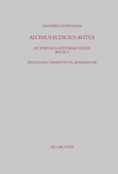 Alcimus Ecdicius Avitus, De spiritalis historiae gestis, Buch 3