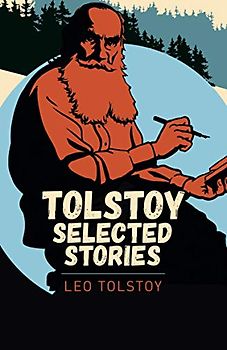 Tolstoy Selected Stories