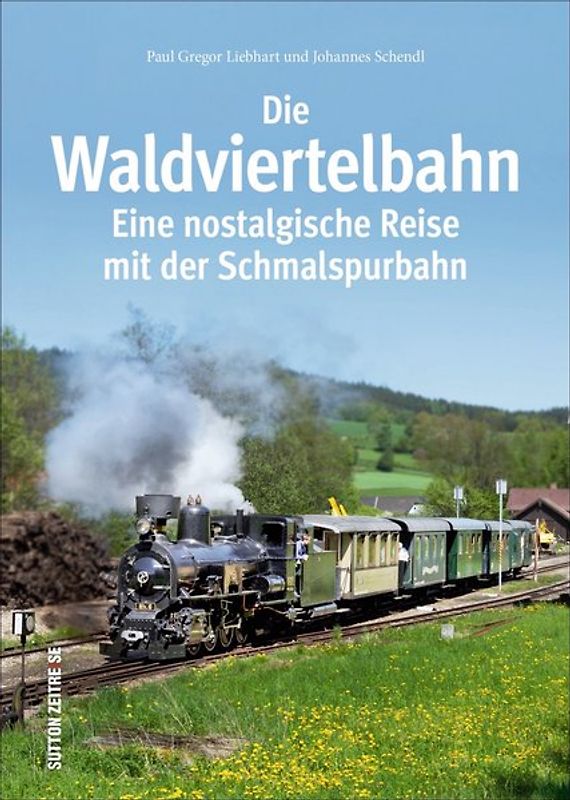 Die Waldviertelbahn