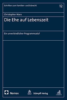 Die Ehe auf Lebenszeit