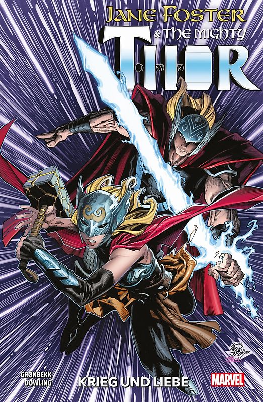 Jane Foster & The Mighty Thor: Krieg und Liebe
