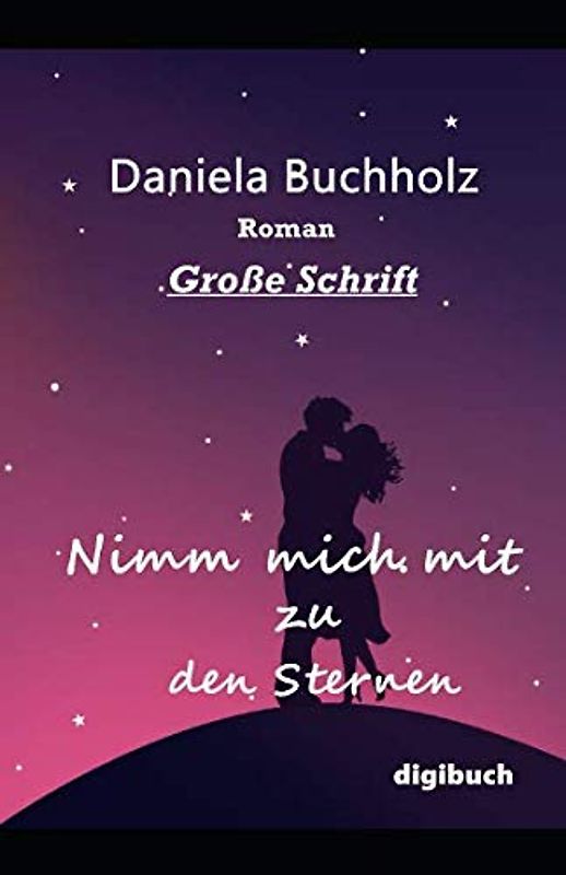 Nimm mich mit zu den Sternen Roman