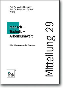 Mensch - Technik - Arbeitsumwelt