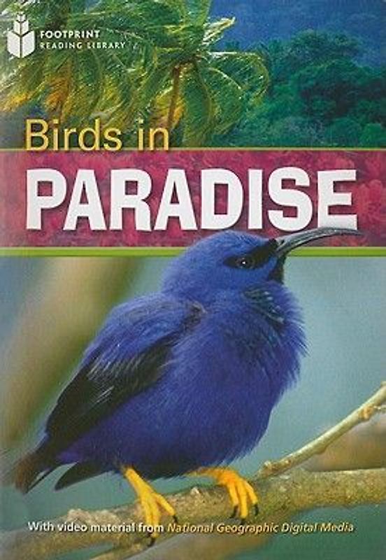 Birds in Paradise: Footprint Reading Library 3