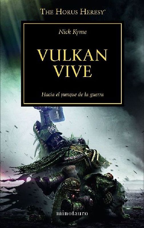 The Horus heresy 26. Vulkan vive