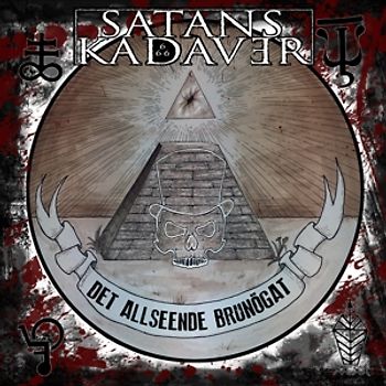 Satans Kadaver - Det Allseende Brunögat [Digipack]