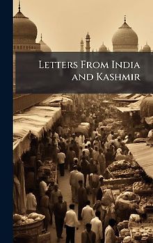 Letters From India and Kashmir