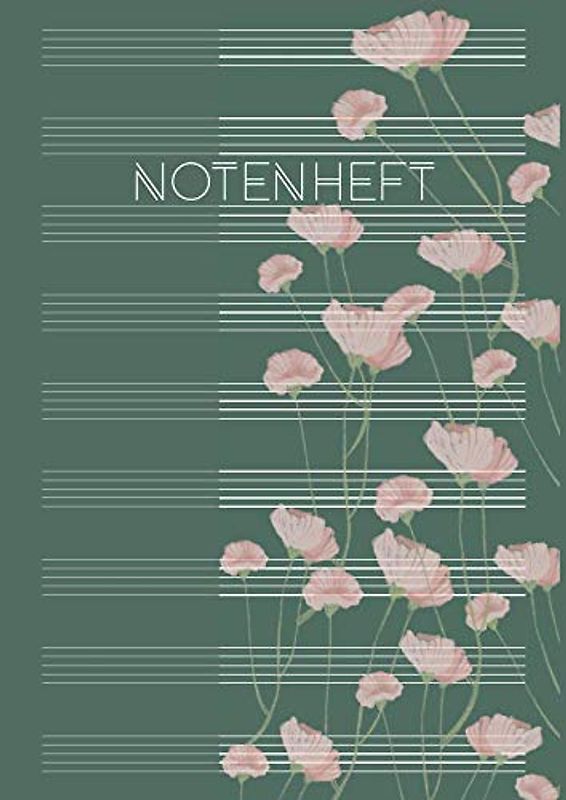 Notenheft: Schule & Unterricht & Hobby | Musik Schreibheft | DIN A4 Blanko Notensysteme mit Inhaltsverzeichnis | große Lineatur für Kinder & Anfänger - Motiv: Flower