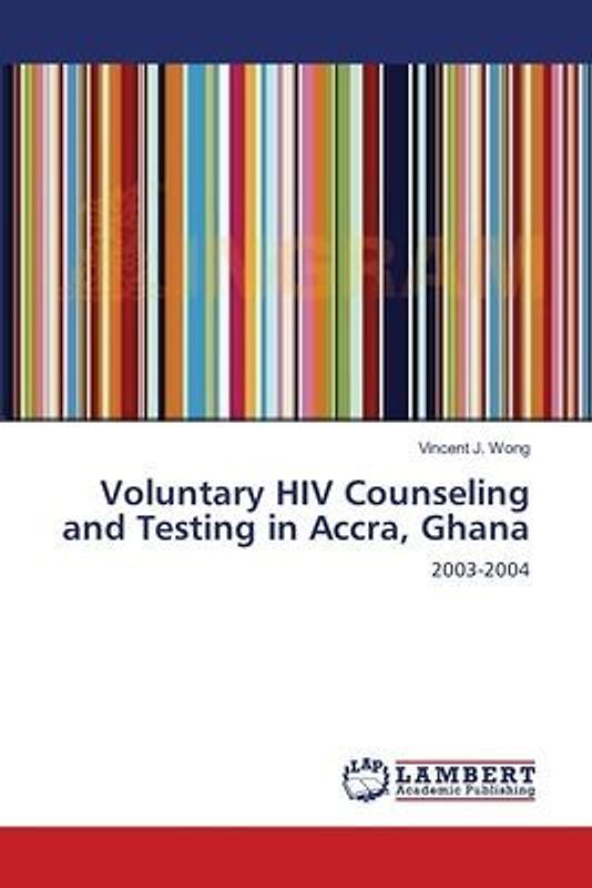 Voluntary HIV Counseling and Testing in Accra, Ghana