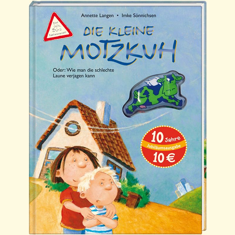 Die kleine Motzkuh (10 Jahre Jubiläumsausgabe)