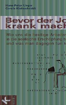 Bevor der Job krank macht