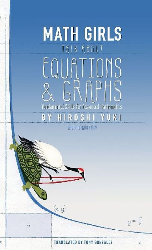 Math Girls Talk about Equations & Graphs