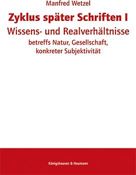 Zyklus später Schriften I