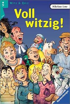 Voll witzig!