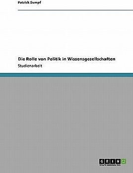 Die Rolle von Politik in Wissensgesellschaften