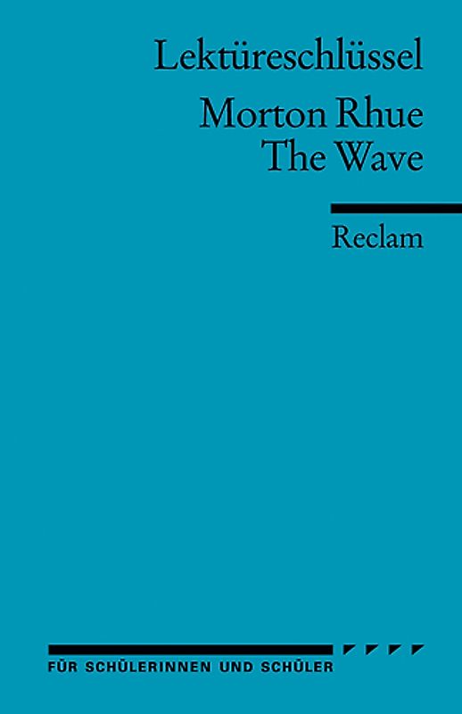 Morton Rhue: The Wave
