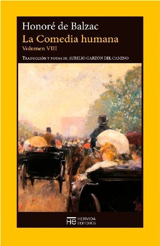 La comedia humana VIII : escenas de la vida de provincia