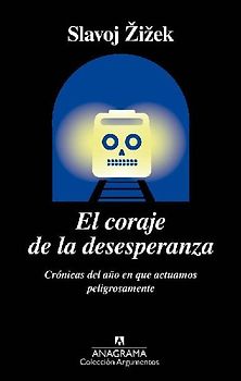 Coraje de la Desesperanza, El