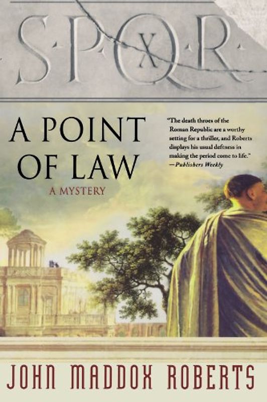 A Point of Law (SPQR) - John Maddox Roberts