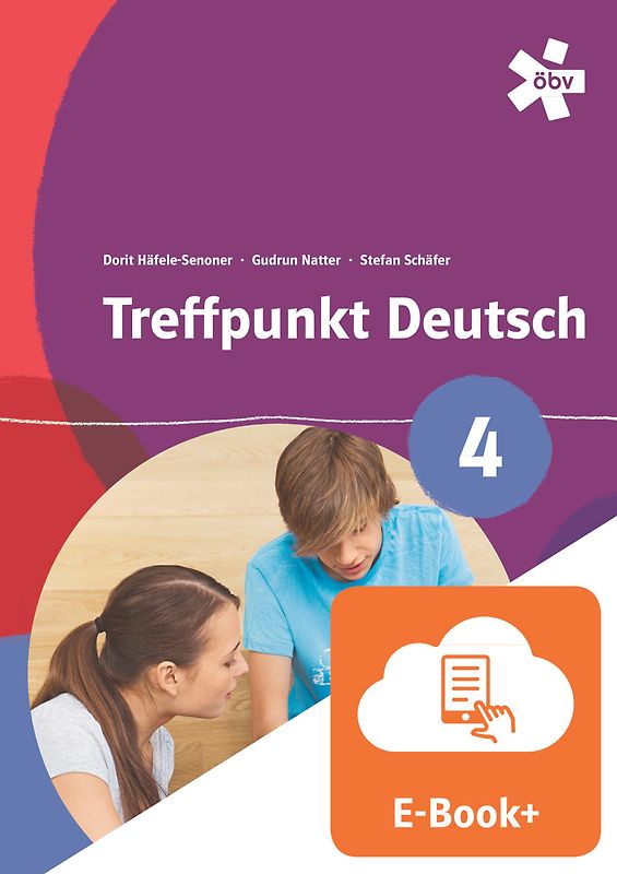 Treffpunkt Deutsch 4, Schülerbuch mit E-BOOK+