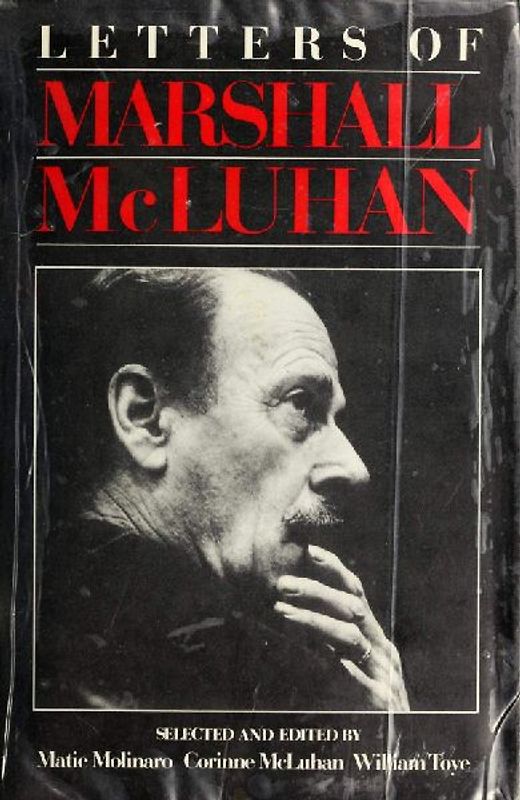 Letters of Marshall McLuhan