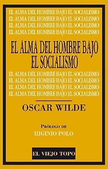 El alma del hombre bajo el socialismo