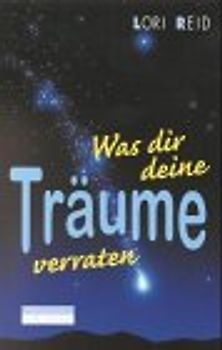 Was dir deine Träume verraten