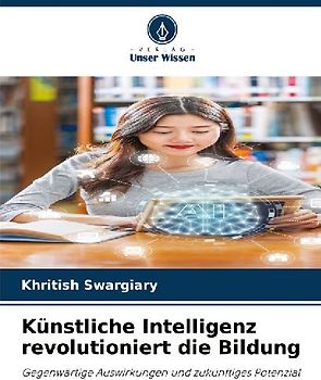 Künstliche Intelligenz revolutioniert die Bildung