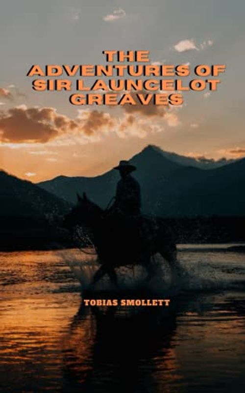 The Adventures of Sir Launcelot Greaves