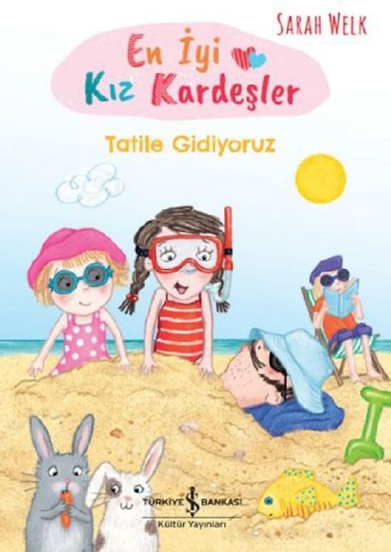 En Iyi Kiz Kardesler - Tatile Gidiyoruz