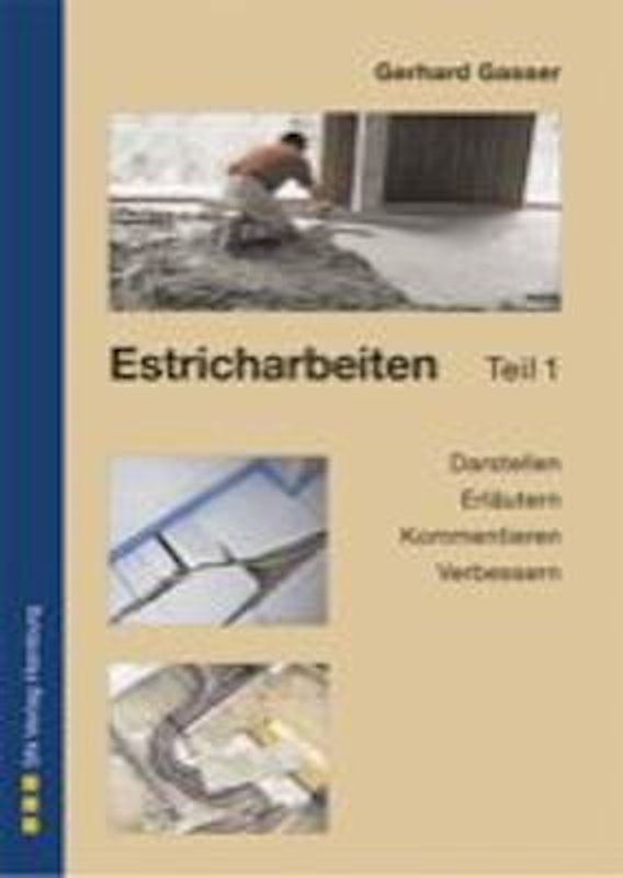 Estrich-Arbeiten , Teil 1