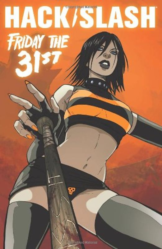 Friday the 31st (Hack/Slash) - Tim Seeley