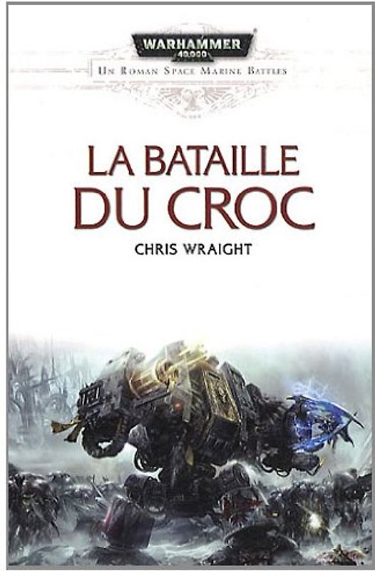 Space Marine Battle : La bataille du Croc