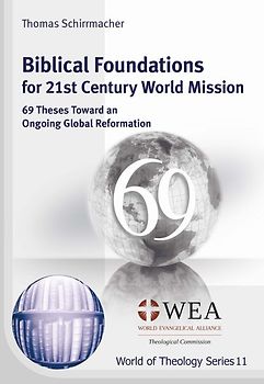 Biblical Foundations for 21st Century World Mission